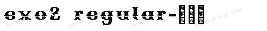 exo2 regular字体转换